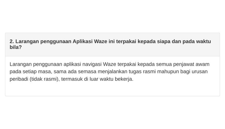 Jawapan soalan 2 dalam FAQ larangan Waze di laman NACSA