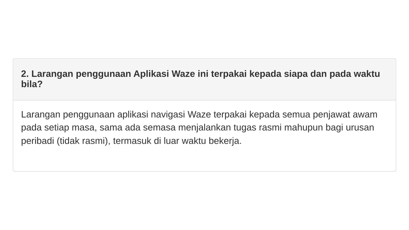 Jawapan soalan 2 dalam FAQ larangan Waze di laman NACSA